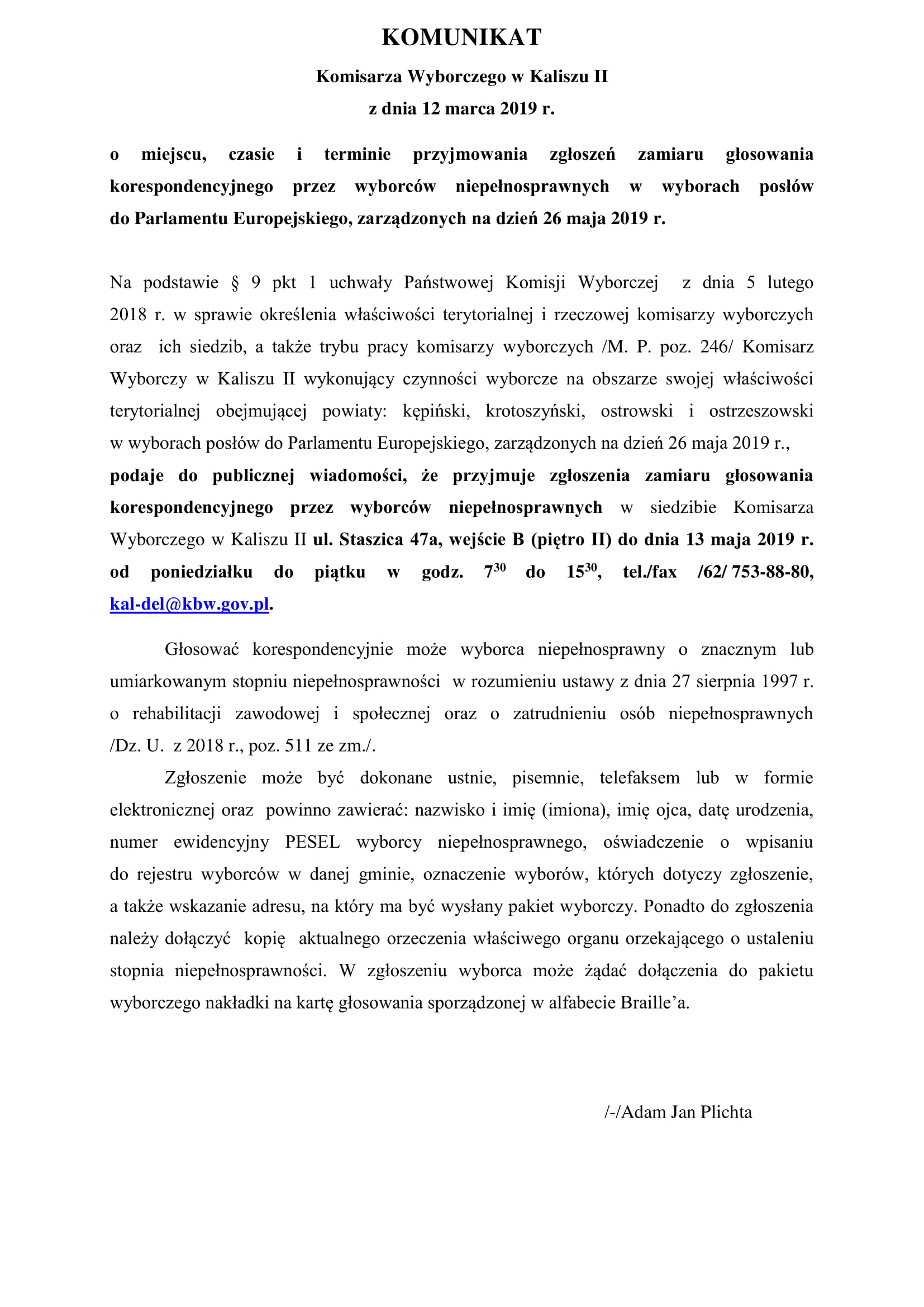 - komunikat_w_sprawie_przyjmowania_zgloszen_zamiaru_glosowania_korespondencyjnego_przez_wyborcow_niepelnosprawnych_-_kw_ii.doc-1.jpg - komunikat_w_sprawie_przyjmowania_zgloszen_zamiaru_glosowania_korespondencyjnego_przez_wyborcow_niepelnosprawnych_-_kw_ii.doc-1.jpg